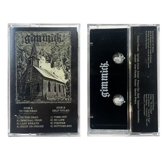 GIMMICK - To The Dead + Self Titled Split - Cassette Tape